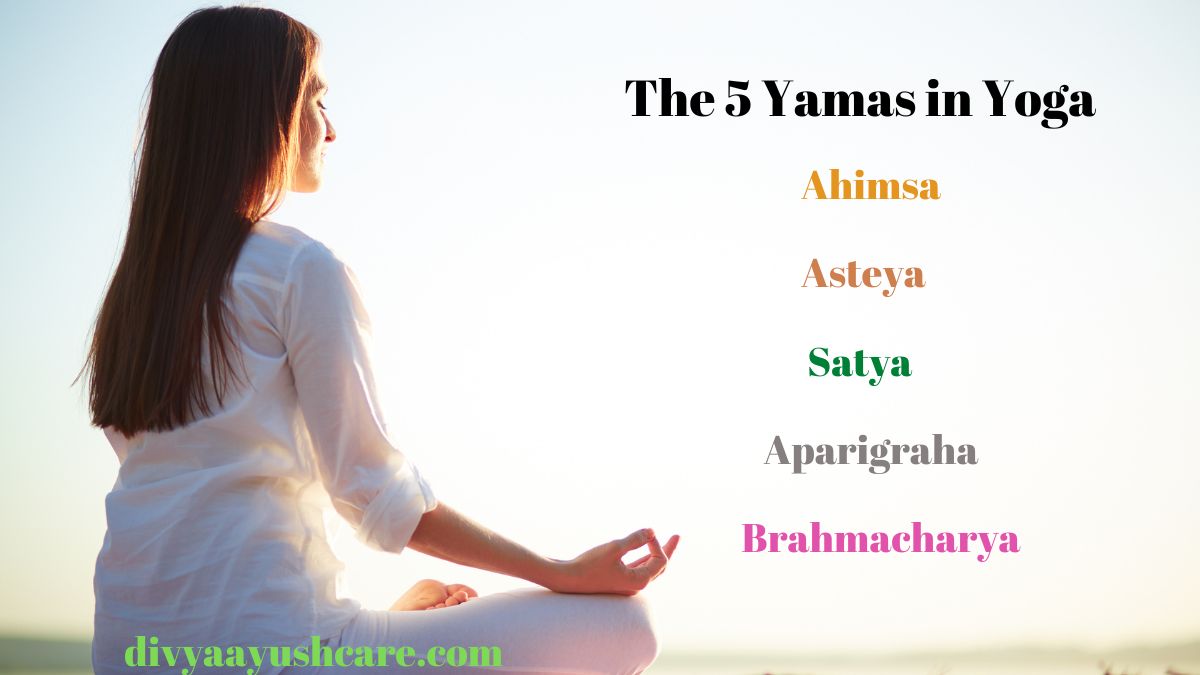 The 5 Yamas in Yoga – What Do they Teach?